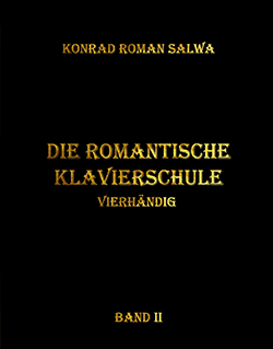 Cover Die Romantische Klavierschule Band 2 von Konrad Roman Salwa