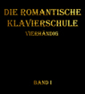 Titelbild Die Romantische Klavierschule von Konrad Roman Salwa Band 1 von 2018